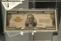 A $100,000 gold certificate, the largest U.S. note ever printed